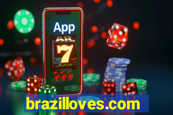 brazilloves.com