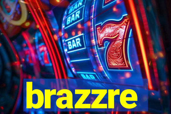 brazzre