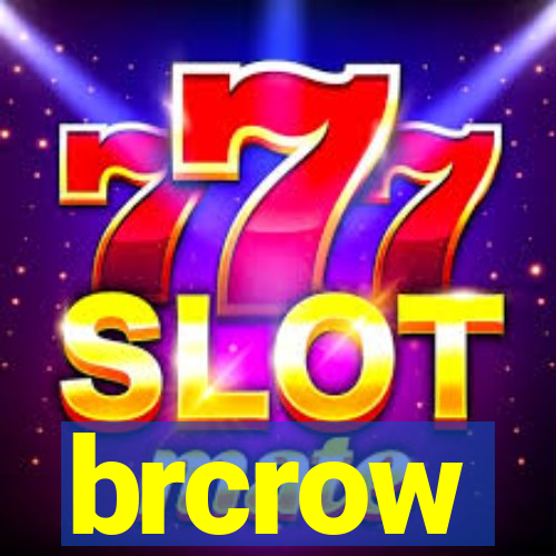 brcrow