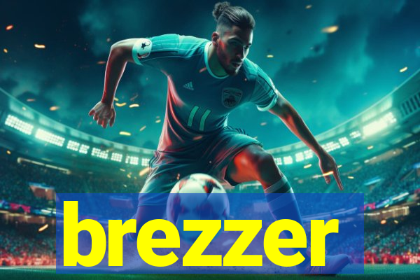 brezzer