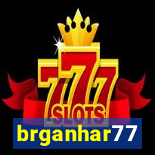 brganhar77