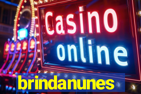 brindanunes