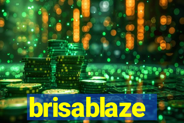 brisablaze
