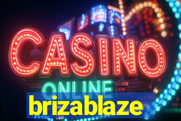 brizablaze