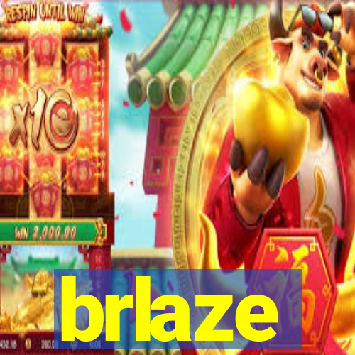 brlaze