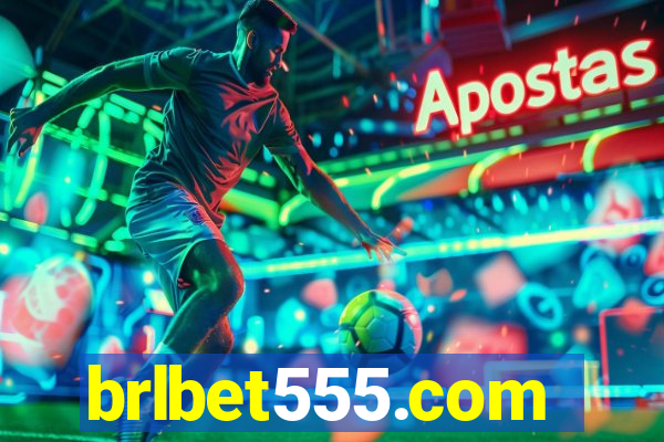 brlbet555.com