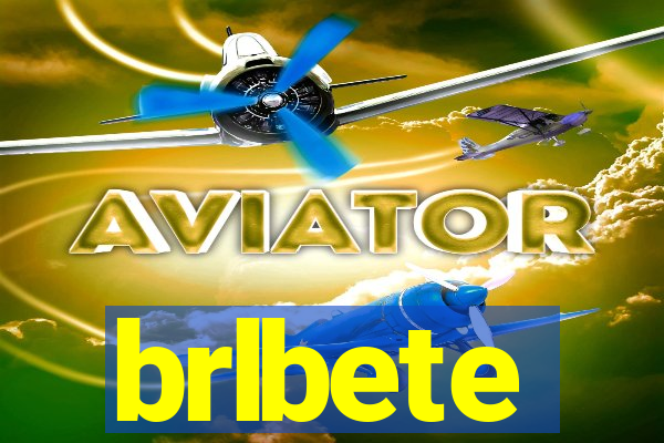 brlbete