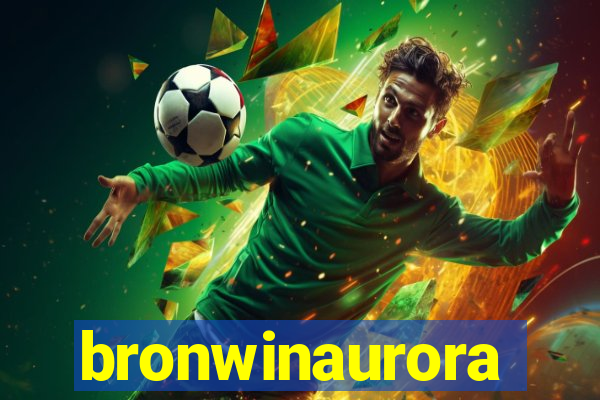 bronwinaurora