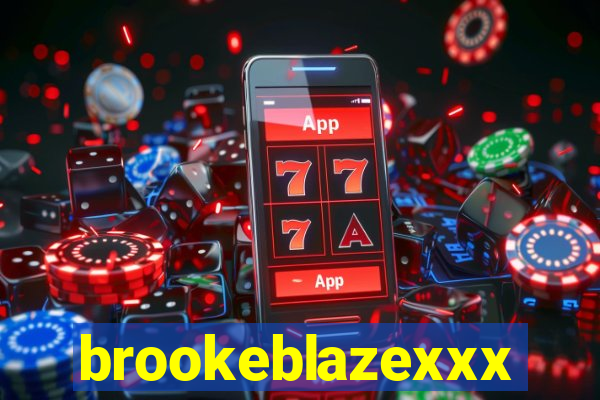 brookeblazexxx