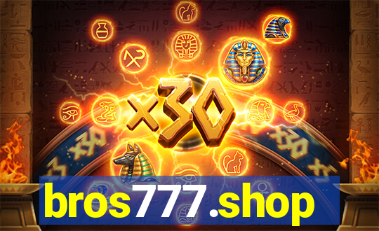 bros777.shop