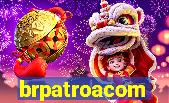 brpatroacom