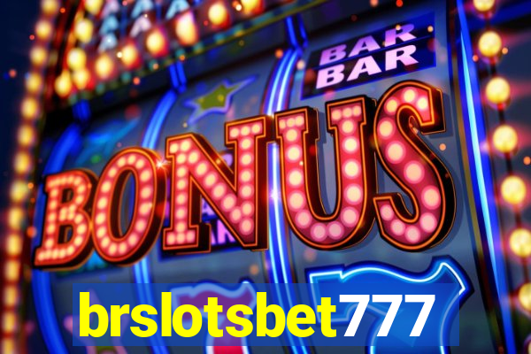 brslotsbet777