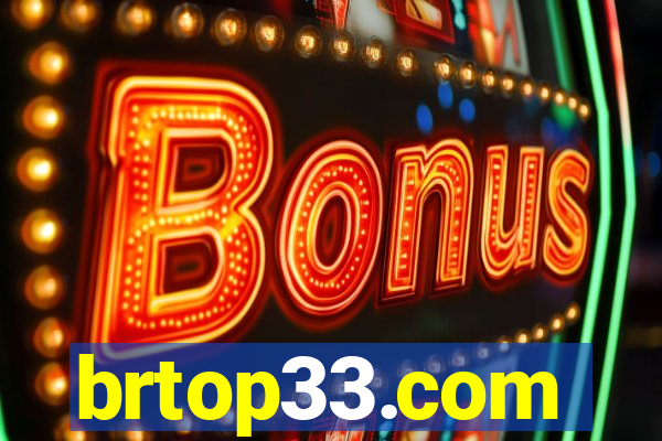 brtop33.com