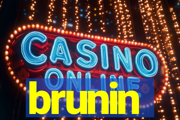 brunin