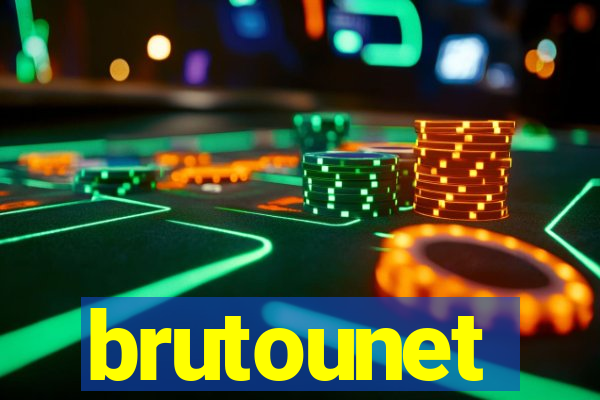 brutounet