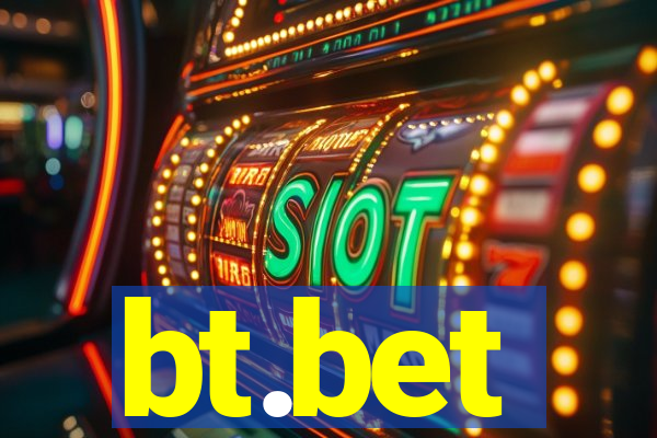 bt.bet