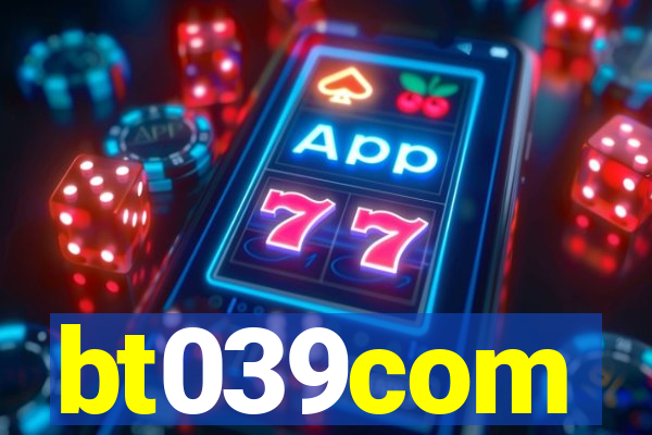 bt039com