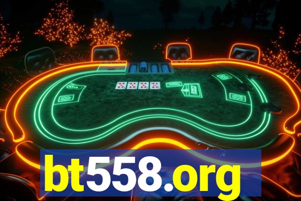bt558.org