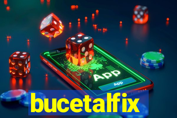 bucetalfix