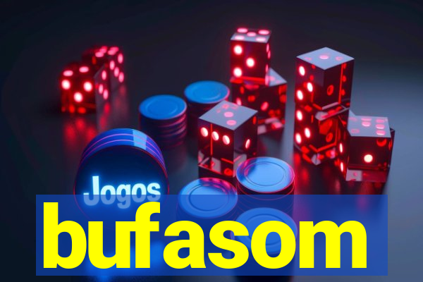 bufasom