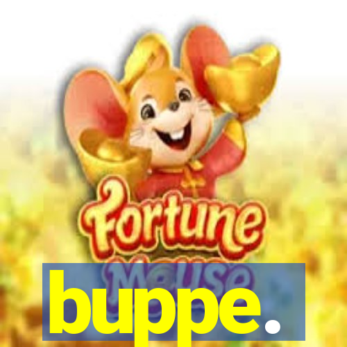 buppe.