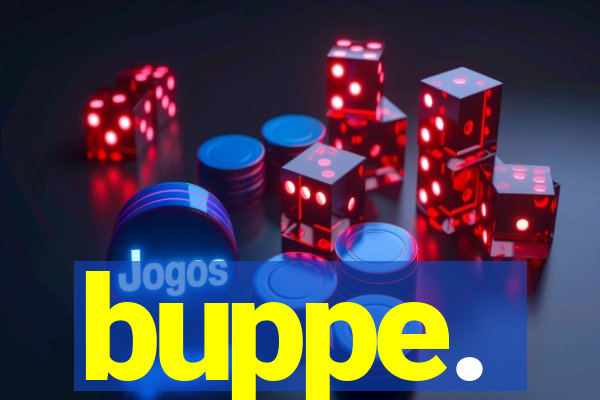 buppe.
