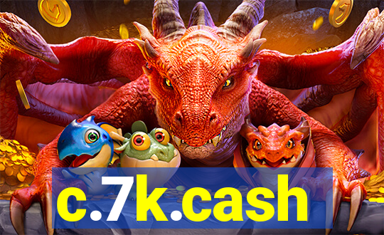c.7k.cash
