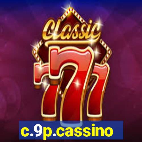 c.9p.cassino