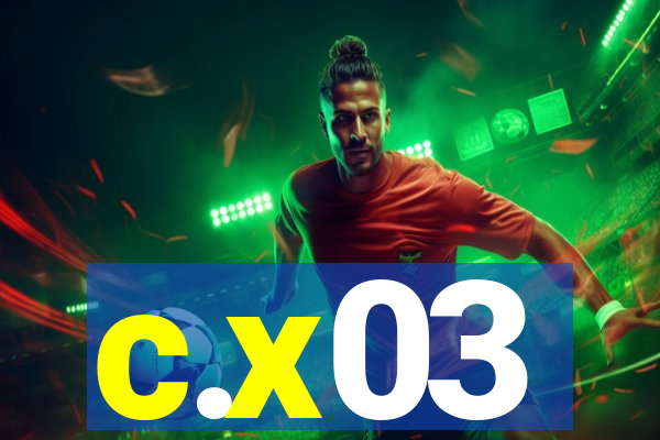 c.x03