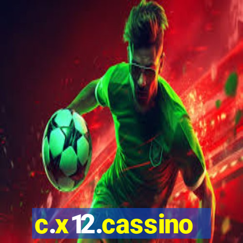 c.x12.cassino