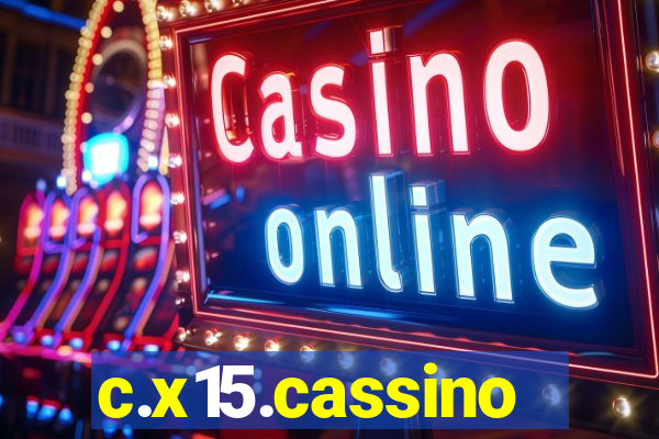 c.x15.cassino