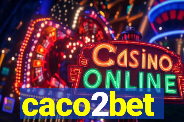 caco2bet