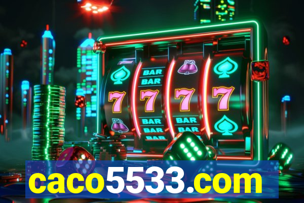 caco5533.com