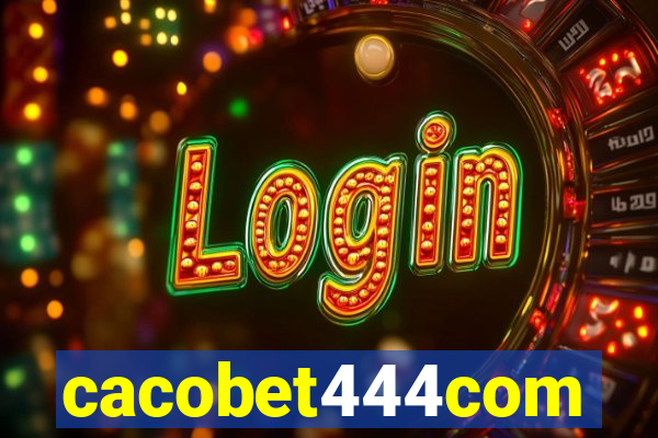 cacobet444com