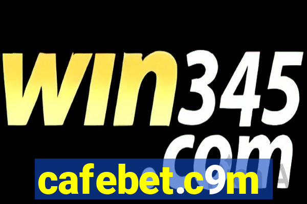 cafebet.c9m
