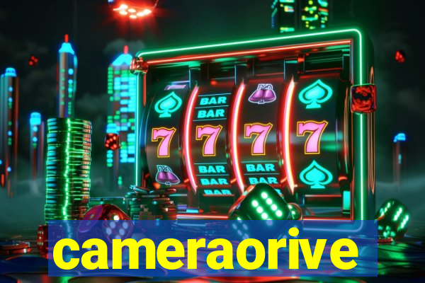 cameraorive