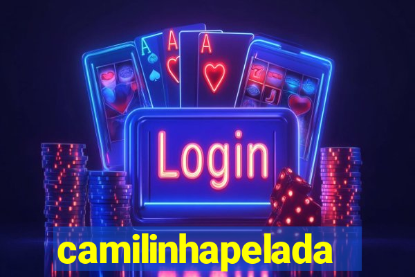 camilinhapelada