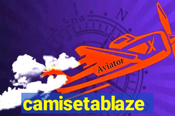 camisetablaze