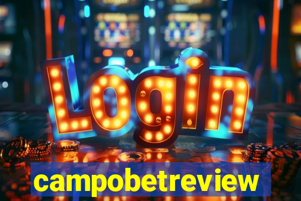 campobetreview