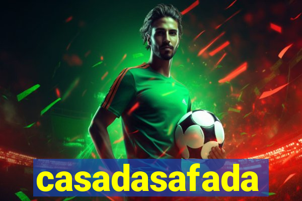 casadasafada