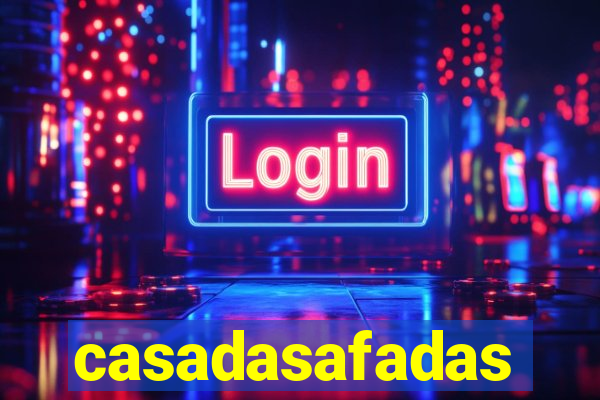 casadasafadas