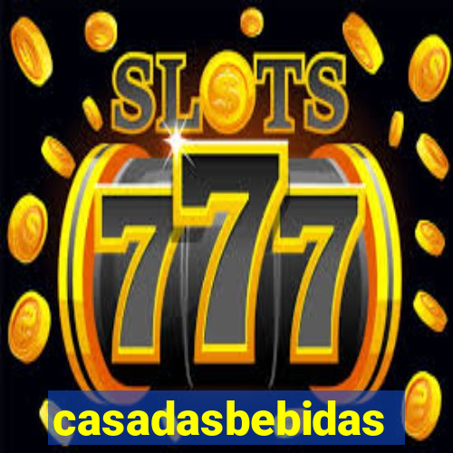 casadasbebidas