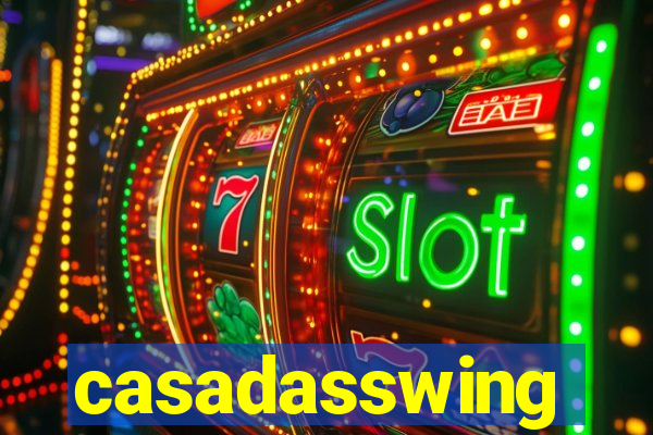 casadasswing