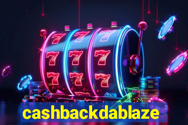 cashbackdablaze
