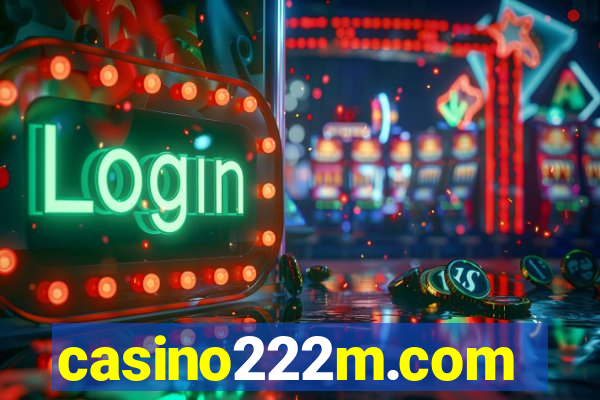 casino222m.com