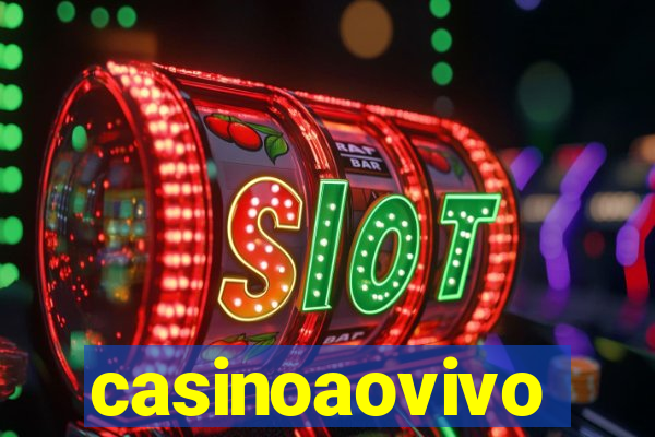 casinoaovivo