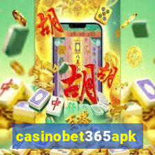 casinobet365apk