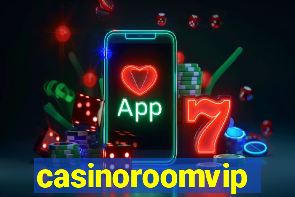 casinoroomvip