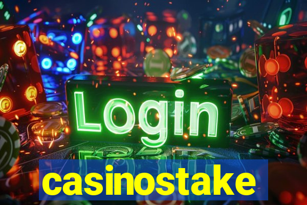 casinostake