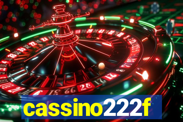 cassino222f